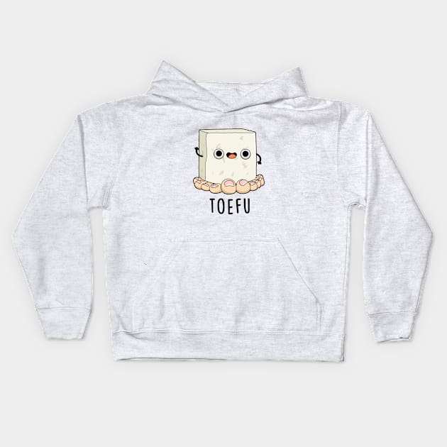 Toe-fu Cute Tofu Pun Kids Hoodie by punnybone